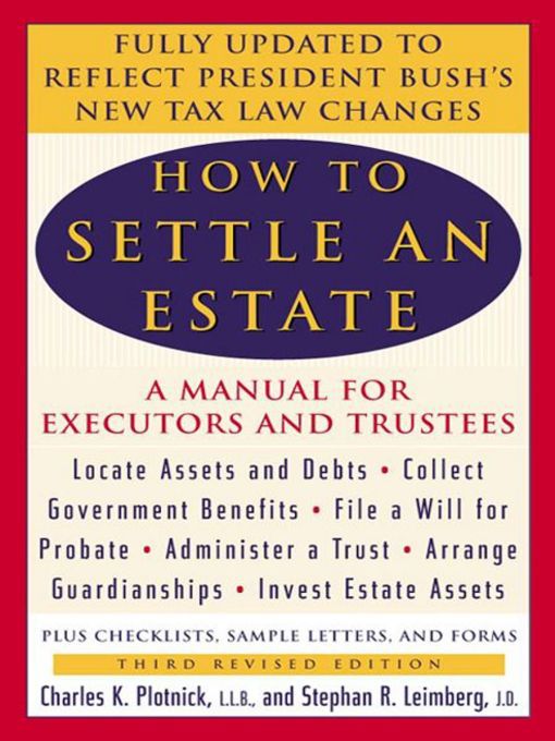 Title details for How to Settle an Estate by Charles K. Plotnick - Available